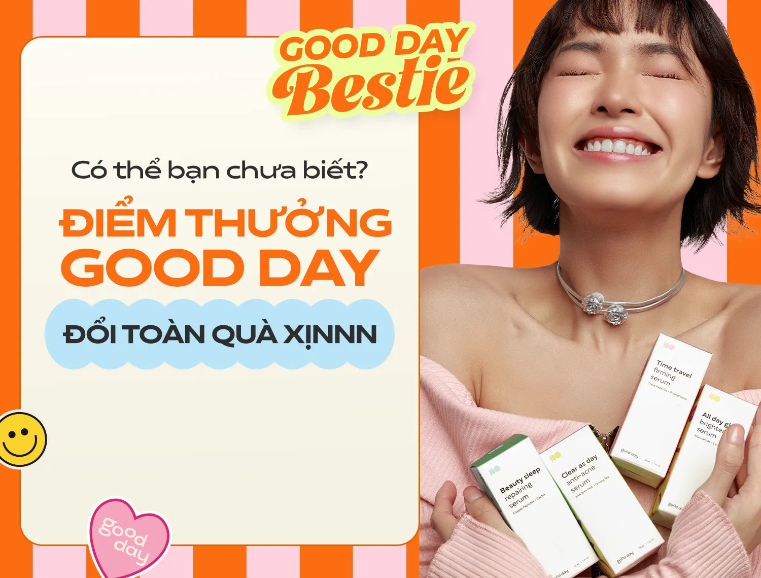 Có thể bạn chưa biết: Điểm thưởng Good Day đổi toàn quà xịn – Đăng ký 1 lần, nhận quà cả năm!